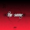 the same (Explicit) - Juve