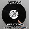 Welcome to My House - Nigma