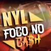 Foco no Cash (Explicit) - NYL