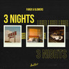 3 Nights (Explicit) - Farux&5lowers&Kevin Anthony Carbo&Dominic Fike