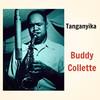 Coming Back For More - Buddy Collette