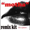 Motha (Remix Kittoms) - The System