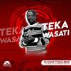 Teka Wasati(feat. Kullebox, DJ Amen, DJ Lt & Kay Bee) - DJ Luvas&Kullebox&DJ Amen&DJ Lt&Kay Bee