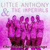 All or Nothing at All - Little Anthony And The Imperials