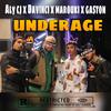 Aly cj underage(feat. Davinci, Marouki & Gaston) (Explicit) - Hustle Hard Music&DaVinci&Marouki&Gaston