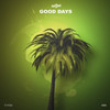 Good Days(feat. Skip Martin) - RV3RS&Skip Martin