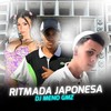 Ritmada Japonesa (Explicit) - DJ Meno GMZ