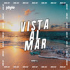Vista al mar - NAHUE DJ