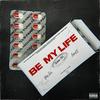 Be My Life(feat. Yung Fazo & FarrellB) (Explicit) - nicholas mick&Yung Fazo&FarrellB