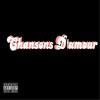 Chansons D'amour (Explicit) - JayKee