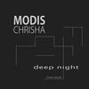 deep night (original dance version) - Modis Chrisha