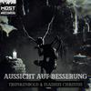 Aussicht auf Besserung (feat. Flashus Christus) (Explicit) - Trunkenbold47&Flashus Christus