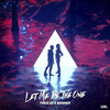 Let Me Be The One - Theis EZ&Behmer