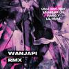 Wanjapi 2 (feat. Maandy, UncoJingJong & Lil Maina) - Breeder LW&MAANDY&Uncojingjong&Lil Maina