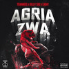 Agria Zwa (Explicit) - Trannos&Billy Sio&light&Lil Riico&Tseko