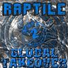 All My Peoples (Explicit) - Raptile