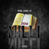 Milli (Explicit) - Tengo&Bx&030er
