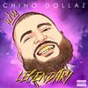 Legendary (Explicit) - Chino Dollaz