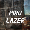 PIRU LAZER (Explicit) - MC Carpanezzi&NEME$1$&MC RF3&DJ Fantasma