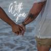 With You - DannyB&Aja Bree