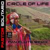 Circle of Life - Pastor Solitario