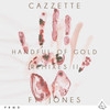 Handful of Gold (Hounded Remix Extended) - Cazzette&Jones&Hounded