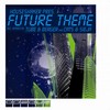 Future Theme (New Club Mix) - Houseshaker