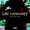 GIN TANKEREY (feat. SAPO & Jublo) (Explicit) - CHAKAL 1.4&Sapo&jublo