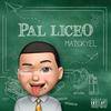 Pal Liceo - Maickyel