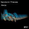 Banjo (Original Mix) - Serotonin Thieves