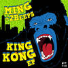 King Kong - MING&2Beeps
