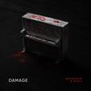 Damage - Outr3ach&Riell&Homam Malkawi&Maria Phillipos