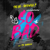 So Bad (with Beowülf) (Extended Mix) - Selva&Beowülf&Isa Guerra