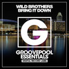 Bring It Down (Instrumental Mix) - Wild Brothers