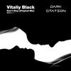 Don't Stop (Original Mix) - Vitaliy Black