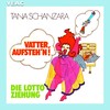 Vatter, aufsteh'n! - Tana Schanzara