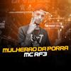 Mulherão da Porra (Explicit) - MC RF3