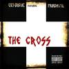 The Cross(feat. Murda Mil) (Explicit) - Cet-Distic&Murda Mil