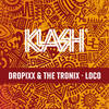 LOCO - DROPiXX&The Tronix