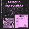 Mayo (Beat) - Lemark