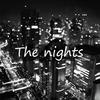 The nights (其他) - Worezh