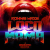 Loco Mama (Ronnie Maze's Loco Conga Mix) - Ronnie Maze