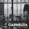 Carmelita - CKING