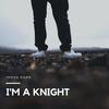 I'm a Knight - DJ Fluke