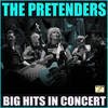 Little Latin Lupe Lu (Live) - The Pretenders