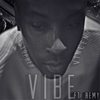Vibe (Explicit) - Christopher Vincent&Remy