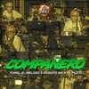 Compañero (Explicit) - Yomel El Meloso&El Piloto&Onguito Wa&La Melma Music