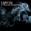 Light Up (Explicit) - Jru Hoyte&Breana Marin