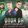 Onda da Balinha(feat. Mc Jajau & MC Theuzyn)(Brega Funk) (Explicit) - MC Ricardinho&Mc FL