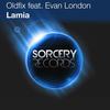 Lamia (Original Mix) - OLDFIX&Evan London